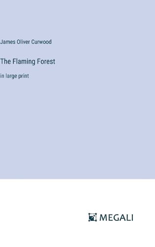 Cover image for The Flaming Forest