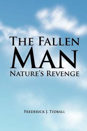 Cover image for The Fallen Man: Nature's Revenge