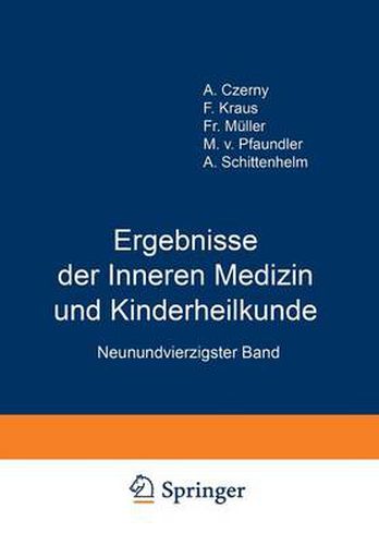 Cover image for Ergebnisse Der Inneren Medizin Und Kinderheilkunde: Neunundvierzigster Band