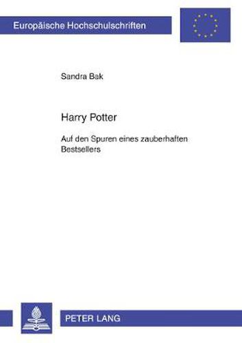 Cover image for Harry Potter; Auf den Spuren eines zauberhaften Bestsellers