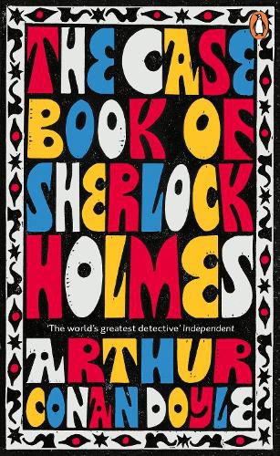 Cover image for The Case-Book of Sherlock Holmes