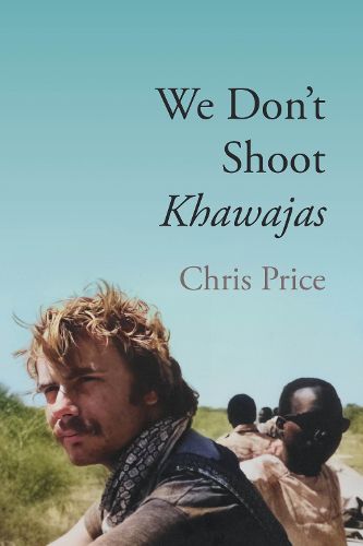 Cover image for We Don't Shoot Khawajas