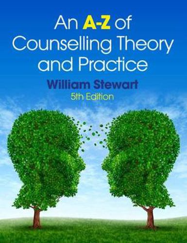 Cover image for An A-Z of Counselling Theory and Practice