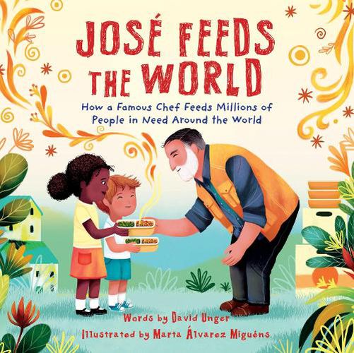 Cover image for Jose Feeds the World