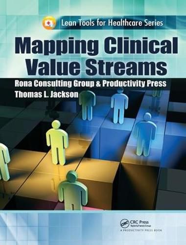 Cover image for Mapping Clinical Value Streams