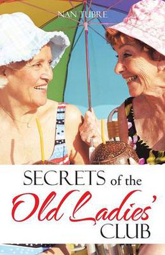 Cover image for Secrets of the Old Ladies' Club