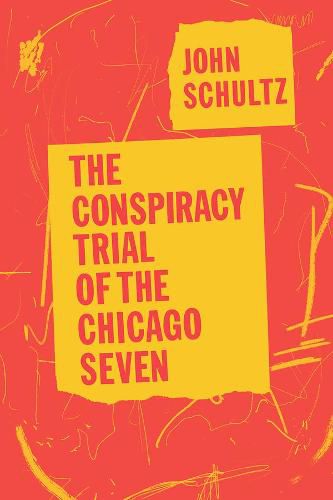 Cover image for The Conspiracy Trial of the Chicago Seven