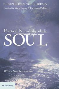 Cover image for Practical Knowledge of the Soul: With a New Introduction