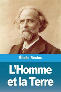 Cover image for L'Homme et la Terre