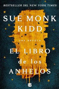 Cover image for El libro de los anhelos / The Book of Longings