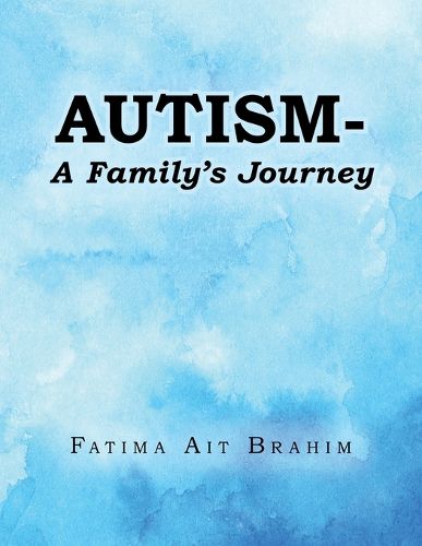 Cover image for Autism- A Family's Journey