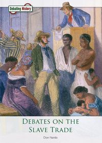 Cover image for Debates on the Slave Trade