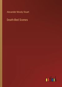 Cover image for Death-Bed Scenes