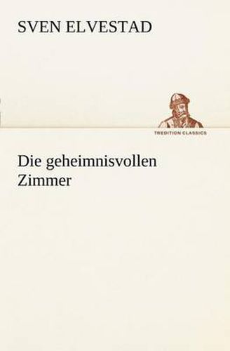 Cover image for Die Geheimnisvollen Zimmer