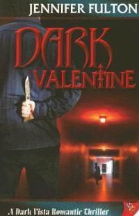 Cover image for Dark Valentine