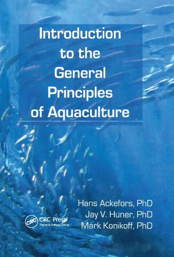 Introduction to the General Principles of Aquaculture