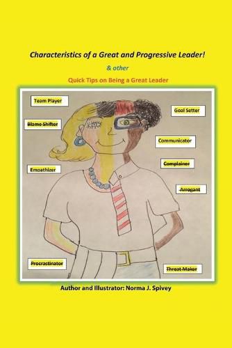 Cover image for Characteristics of a Great and Progressive Leader