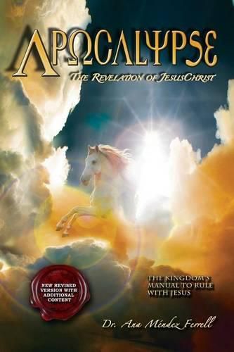 Cover image for Apocalypse: The Revelation of Jesus Christ