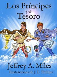 Cover image for Los Principes y el Tesoro