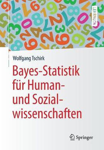 Cover image for Bayes-Statistik fur Human- und Sozialwissenschaften