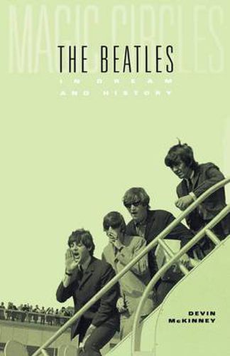 Cover image for Magic Circles: The Beatles in Dream and History