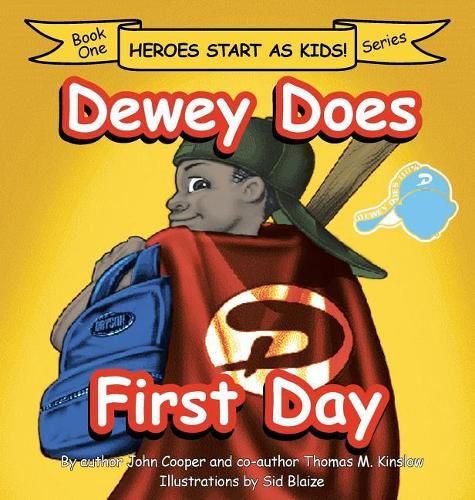 Cover image for Dewey Does First Day: Book One