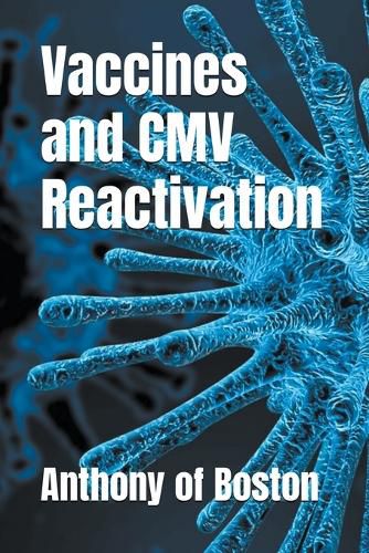 Vaccines and CMV Reactivation