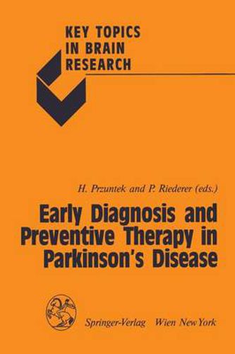 Early Diagnosis and Preventive Therapy in Parkinson's Disease