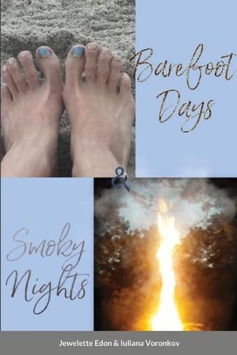Cover image for Barefoot Days & Smoky Nights