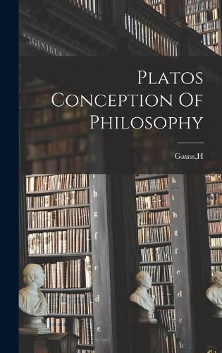 Cover image for Platos Conception Of Philosophy