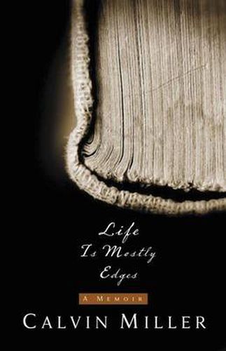 Cover image for Life Is Mostly Edges: A Memoir