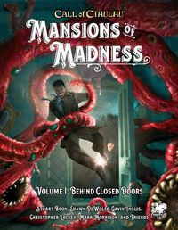 Cover image for Mansions of Madness Vol 1: Behind Closed Doors