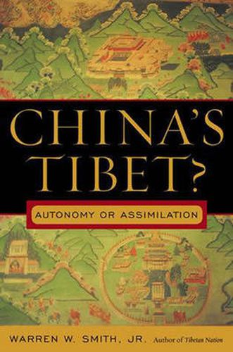 Cover image for China's Tibet?: Autonomy or Assimilation