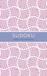 Cover image for Sudoku: Over 150 Puzzles