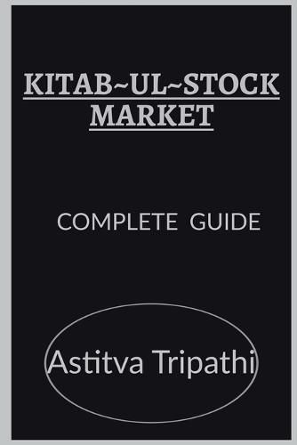 Cover image for Kitab-Ul-Stock Market