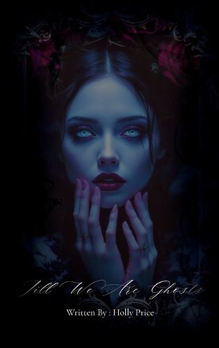 Cover image for Till We Are Ghosts