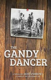 Cover image for The Gandy Dancer