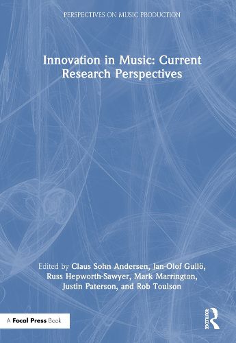 Cover image for Innovation in Music: Current Research Perspectives
