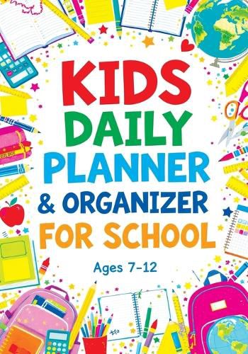 Cover image for Kids Daily Planner & Organizer for School