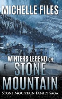 Cover image for Winters Legend on Stone Mountain