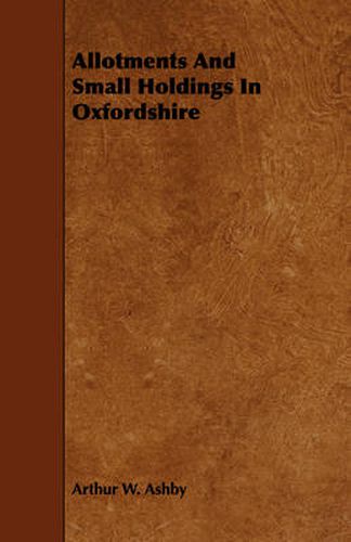 Cover image for Allotments and Small Holdings in Oxfordshire