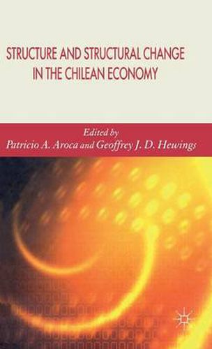 Cover image for Structure and Structural Change in the Chilean Economy