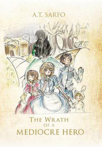 Cover image for The Wrath of a Mediocre Hero