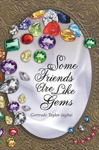 Cover image for Some Friends Are Like Gems