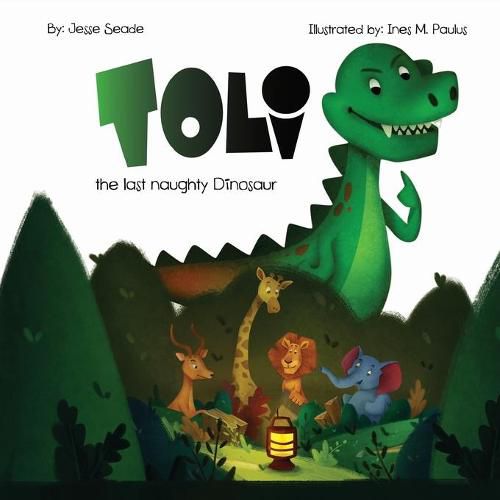 Cover image for Toli: The last naughty dinosaur