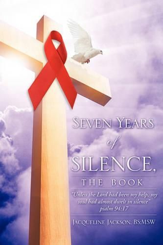 Cover image for Seven Years of Silence, The Book