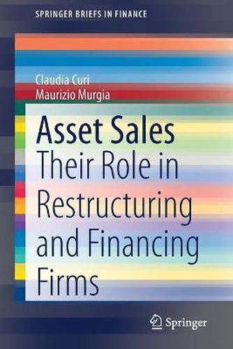 Cover image for Asset Sales: Their Role in Restructuring and Financing Firms