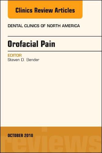 Cover image for Orofacial Pain, An Issue of Dental Clinics of North America