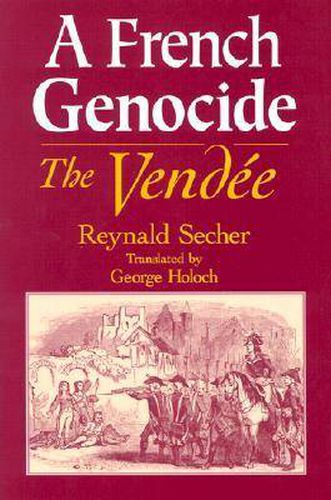 A French Genocide: The Vendee