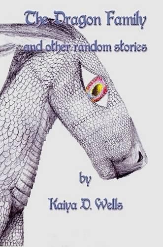 Cover image for The Dragon Family and Other Random Stories